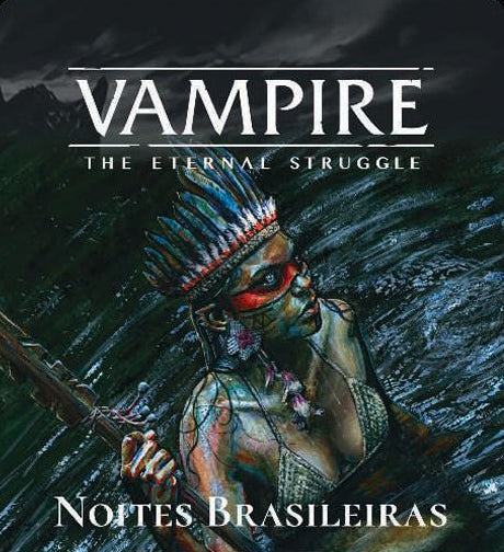 Vampire: The Eternal Struggle - Noites Brasileiras